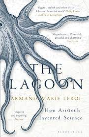 And how will their shared struggle against the corrupt system end? The Lagoon How Aristotle Invented Science English Edition Ebook Leroi Armand Marie Amazon Fr