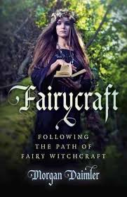 Fairycraft Following The Path Of Fairy Witchcraft Paperback Overstock Com Shopping The Best Deals On General Hexerei Bucher Hexenhandwerk Hexen