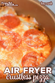 We did not find results for: Air Fryer Crustless Pizza Low Carb Recipes That Crock