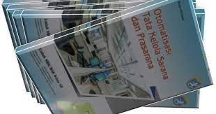 Check spelling or type a new query. Buku Otomatisasi Tata Kelola Sarana Dan Prasarana 3 K 2013 Edisi Revisi 2018 Ganteung Euy
