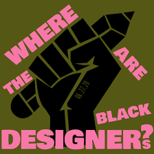 Black female graphic designers uk. Hire Black Designers First And Foremost Say Organisers