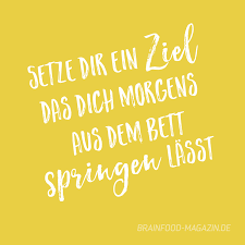 Hier Habe Ich Dir Ein Paar Personliche Gedanken Und Erfahrungen Zum Thema Ziele Erreichen Zusammengestellt In Der Hoffnu Ziele Erreichen Zitate Zitate Spruche