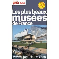 Pour les amateurs·trices de nature, il est un des plus beaux lacs des pyrénées pour la beauté de sa. Les Plus Beaux Musees De France 2016 Petit Fute Edition 2016 La Version Numerique Offerte Broche Dominique Auzias Achat Livre Fnac