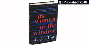 Finn's 2018 novel, is a modern gothic tale of obsession, voyeurism and possible madness. The Woman In The Window Nods To Classics Old And New From Hitchcock To The Girl On The Train The New York Times
