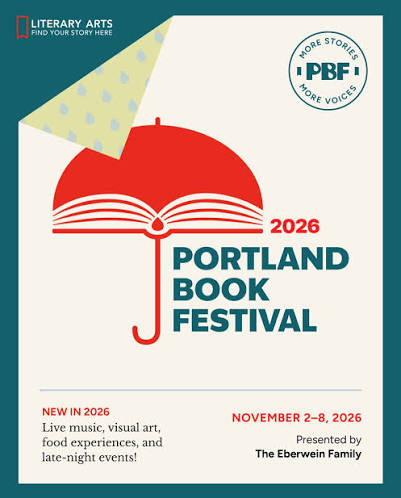 Mark your calendars: Portland Book Festival returns November 2-8, 2026! ☂️📚🏙️ We're excited to announce that Portland Book Festival has grown into a larger, multiday celebration centered around books