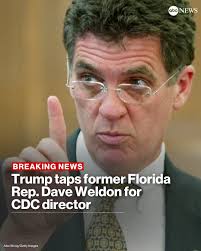 BREAKING: President-elect Trump taps former Florida Rep. Dave Weldon for  CDC director. The post requires Senate confirmation. Live updates:  https://abcnews.link/ILS78s6?utm_source=facebook&utm_medium=social&utm_campaign=dhfacebook&utm_content=app  ...