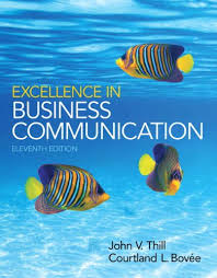 Excellence In Business Communication 11th Edition Business Communication Test Bank Business Communication Skills