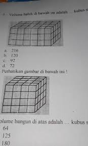 Maybe you would like to learn more about one of these? Tolong Banget Ya No1 Volume Balok Dibawah Ini Adalah Kubus Satuana 216b 120c 92d 72no 2volume Brainly Co Id