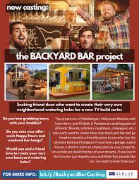 The backyard show is the first video in the barney & the backyard gang series as well as the beginning of the barney franchise. Tv Build Show Casting People In Los Angeles Wanting To Create A Backyard Pub Auditions Free