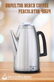 Top 10 Coffee Percolators June 2020 Reviews Buyers Guide Percolator Coffee Percolator Percolator Coffee Maker