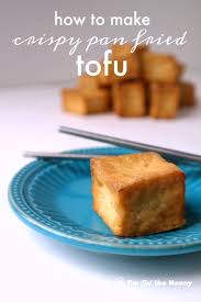 How To Make Crispy Pan Fried Tofu I M Not The Nanny Fried Tofu Food Pan Fried Tofu