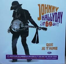 Johnny hallyday — que je t'aime 04:17. Johnny Hallyday Que Je T Aime 2019 Vinyl Discogs