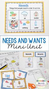 Needs And Wants Mini Unit Pre K Kindergarten Or First Grade Activitie Kindergarten Social Studies Activities Kindergarten Social Studies Kindergarten Lessons