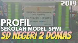 Video testimoni kegiatan pendampingan spmi di sekolah kami smpn 1 karangtanjung yang telah menjadi sekolah model spmi. Profil Sekolah Model Spmi Sd Negeri 2 Domas Youtube