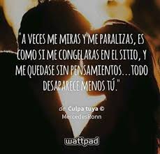 Culpa Tuya Frases Sentimentales Frases Cursis Frases Verdaderas