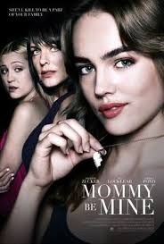 مشاهدة فيلم Mommy Be Mine 2018 مترجم Hollywood Bollywood