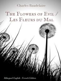 The flowers of evil by charles baudelaire. Read The Flowers Of Evil Les Fleurs Du Mal English French Bilingual Edition Online By Charles Baudelaire Books