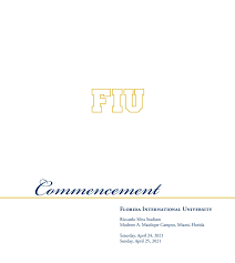 FIU Commencement Program Spring 2021 by FIU - Issuu