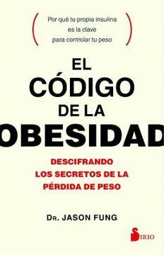 El Código de la Obesidad — Jason Fung