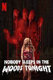 Info streaming top 10 popularity similar movies is nobody sleeps in the woods tonight trending on netflix, hbo, amazon or disney+ in the past? Nobody Sleeps In The Woods Tonight 2020 By Bartosz M Kowalski