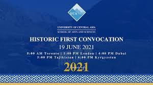 July 2021 graduation updates will be listed here soon. Watch Live University Of Central Asia Convocation On Uca Website Or On Ismaili Tv Simerg Insights From Around The World