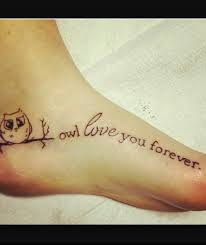 Owl Love You Forever Owl Tattoo Small Foot Tattoos Owl Tattoo Design