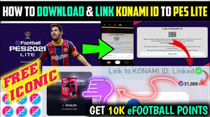 How To Download Link Konami Id In Pes 2021 Lite Pc Ps4 Get 10k Efootball Points In Pes Mobile Youtube