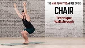 What type of yoga pose is chair. Chair Pose Technique Walkthrough Youtube