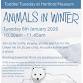 Toddler Tuesday at Hertford Museum: Animals in Winter event image