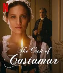 Have you watched La Cocinera de Castamar