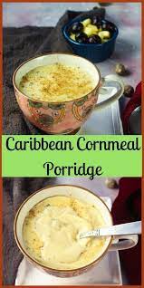 Caribbean Cornmeal Porridge Gluten Free Recipe Caribbean Recipes Breakfast Comfort Foods Jamaican Recipes
