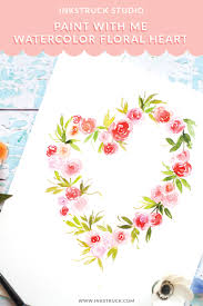 If you want to learn how to paint effortless looking watercolor flowers, we've got the easiest tutorial for you! How To Paint A Heart Shaped Watercolor Floral Painting Inkstruck Studio