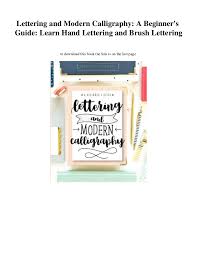 Use these beautiful hand lettering worksheets in the procreate app to practice or print them and use your favorite brush pens. The Art Of Calligraphy Pdf