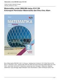 Pembahasan buku sukino kelas xi matematika peminatan revisi 2016 pdf. Buku Matematika Peminatan Kelas 11 Erlangga