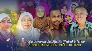 305 likes · 14 talking about this. Sambutan Majlis Persaraan Pn Hjh Fatimah Bt Umar Pengetua Smk Seri Intan Kluang Youtube