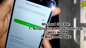 Cara Bypass Unlock Micloud Clean Redmi 4a Rolex