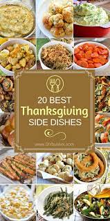 Easy Thanksgiving Side Dishes To Make For Dinner Thanksgiving Recipes Side Dishes Thanksgiving Side Dishes Easy Thanksgiving Food Sides
