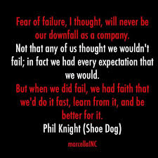 Explore 140 knight quotes by authors including zack snyder, jon jones, and philip sidney at brainyquote. Phil Knight Quote From Shoe Dog Nike Marcellainc Marketing Branding Failure Quotes Book Qoutes Work Motivation
