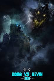 Kong is an upcoming american monster film directed by adam wingard. Leaked Kong Vs Kevin 2021 Movie Teaser Poster Godzillamemes