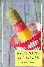 die 6 besten life hacks fur kinder cuchikind deutsch kinder tipps life hacks