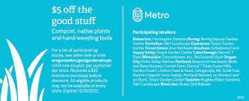 You can choose any items you like listed on the offer page. Yard And Garden Coupon Metro