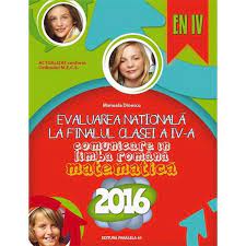 133 likes · 2 talking about this. Evaluarea Nationala 2016 La Finalul Clasei A Iv A Comunicare In Limba Romana Matematica Manuela Dinescu Emag Ro