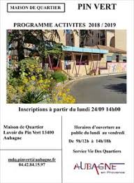 Programme De La Maison De Quartier Du Pin Vert 2018 2019 Ville D Aubagne