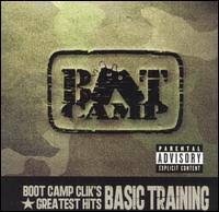 Basic Training: Boot Camp Clik's Greatest Hits