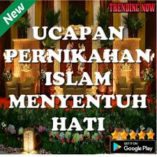 55+ kata kata romantis islami tentang cinta dan pernikahan. Ucapan Pernikahan Islami For Android Apk Download