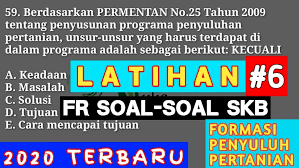 Contoh soal skb penyuluh pertanian 2019 dan jawabannya. Pertanian Mulia Latihan Fr Soal Skb Penyuluh Pertanian 2020 Terbaru Paket A 51 60 Ayo Perbanyak Latihan Fr Soal Soal Skb Terbaru Pada Tahun 2020 Ini Teman Teman Semakin Banyak Dan Sering Latihan Menjawab