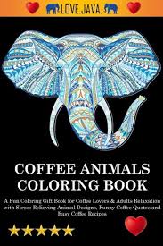 Some of the horses in this set are included in the amazing world of horses and animal creations coloring books. Coffee Animals Coloring Book Von Adult Coloring Books Swear Word Coloring Book Adult Colouring Books Englisches Buch Bucher De