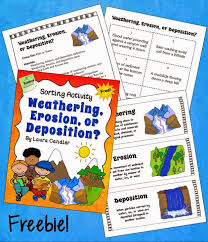 Weathering Erosion Or Deposition Weathering And Erosion Sorting Activities Science Teaching Resources