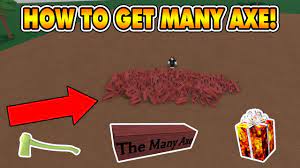 How To Get The Many Axe Unlimited Many Axe Not Patched Lumber Tycoon 2 Roblox Youtube