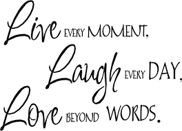 Image result for live laugh love